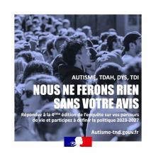 Stratégie autisme et TND 2023-2027 : Nouvelle édition de la consultation des personnes et des familles